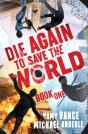 Die Again To Save The World - Preview