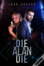 Die Alan Die