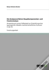 Die Analyseverfahren Hauptkomponenten- Und Clusteranalyse