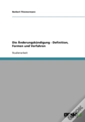 Die Anderungskundigung - Definition, Formen Und Verfahren