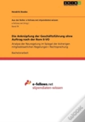 Die Anknupfung Der Geschaftsfuhrung Ohne Auftrag Nach Der Rom Ii-Vo