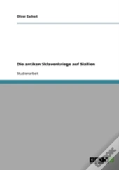 Die Antiken Sklavenkriege Auf Sizilien