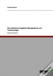 Capa do artigo Die Arbeitsvertragliche Bezugnahme Auf Tarifvertraã‚Â¤Ge