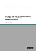 Die Asyl-, Visa- Und Einwanderungspolitik In Der Eu -  Eine Schrittweise Vergemeinschaftung