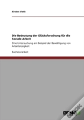 Die Bedeutung Der Glacksforschung Far Die Soziale Arbeit
