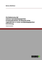 Die Bedeutung Der Intensiv-Sozialpadagogischen Einzelmanahmen Am Beispiel Eines Jugendlichen In Einer Sozialpadagogischen Einrichtung - Preview