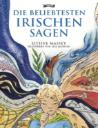 Die Beliebtesten Irischen Sagen