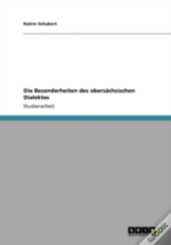 Capa do artigo Die Besonderheiten Des Obersaã‚Â¤Chsischen Dialektes