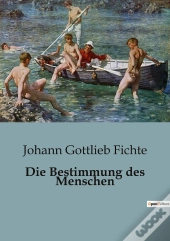 Die Bestimmung Menschen