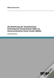 Capa do artigo Die Beziehung Der Sozialistischen Einheitspartei Deutschlands (Sed) Zur Kommunistischen Partei Israels (Maki)