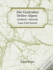 Capa do artigo Die Centralen Ortler-Alpen (Gebiete