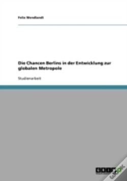 Capa do artigo Die Chancen Berlins In Der Entwicklung Zur Globalen Metropole