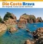 Die Costa Brava   - Preview