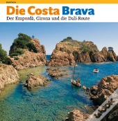 Die Costa Brava  