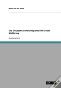 Capa do artigo Die Deutsche Zentrumspartei Im Ersten Weltkrieg
