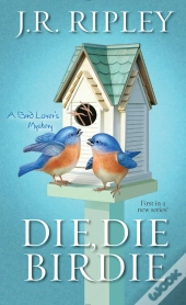 Die, Die Birdie