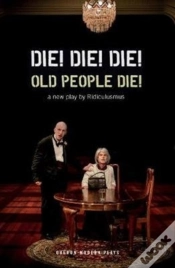 Capa do artigo Die! Die! Die! Old People Die!