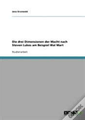 Capa do artigo Die Drei Dimensionen Der Macht Nach Steven Lukes Am Beispiel Wal Mart
