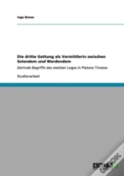 Capa do artigo Die Dritte Gattung Als Vermittlerin Zwischen Seiendem Und Werdendem