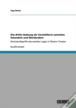 Capa do artigo Die Dritte Gattung Als Vermittlerin Zwischen Seiendem Und Werdendem