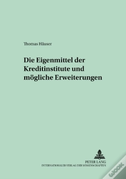 Capa do artigo Die Eigenmittel Der Kreditinstitute Und Moegliche Erweiterungen