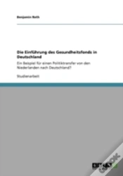Capa do artigo Die Einfahrung Des Gesundheitsfonds In Deutschland