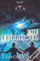 Die Eisbruder