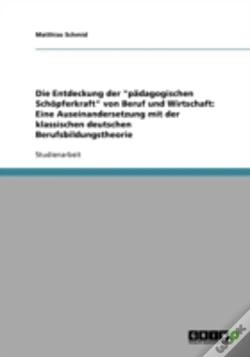 Capa do artigo Die Entdeckung Der "Padagogischen Schopferkraft" Von Beruf Und Wirtschaft