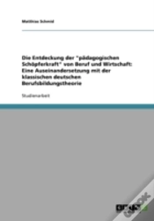 Capa do artigo Die Entdeckung Der "Padagogischen Schopferkraft" Von Beruf Und Wirtschaft