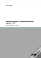 Capa do artigo Die Entstehung Der Tschechoslowakischen Republik 1918
