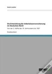 Capa do artigo Die Entwicklung Der Arbeitslosenversicherung Im Deutschen Reich