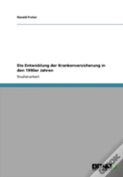 Capa do artigo Die Entwicklung Der Krankenversicherung In Den 1990er Jahren
