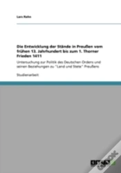 Capa do artigo Die Entwicklung Der Stande In Preuen Vom Fruhen 13. Jahrhundert Bis Zum 1. Thorner Frieden 1411