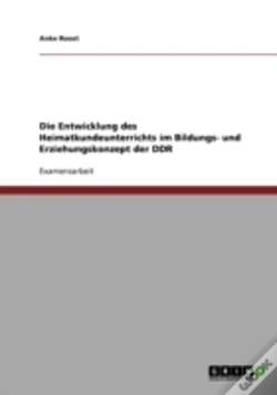 Capa do artigo Die Entwicklung Des Heimatkundeunterrichts Im Bildungs- Und Erziehungskonzept Der Ddr