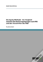 Capa do artigo Die Equity-Methode - Ein Vergleich Zwischen Den Rechnungslegungen Nach Ifrs Und Den Vorschriften Des Hgb