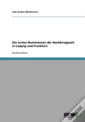 Die Ersten Buchmessen Der Nachkriegszeit In Leipzig Und Frankfurt