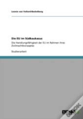 Die Eu Im Sudkaukasus