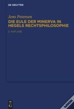 Capa do artigo Die Eule Der Minerva In Hegels Rechtsphi