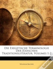 Die Exegetische Terminologie Der Jüdisch