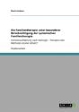 Die Familientherapie Unter Besonderer Beracksichtigung Der Systemischen Familientherapie - Preview