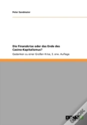 Capa do artigo Die Finanzkrise Oder Das Ende Des Casino-Kapitalismus?