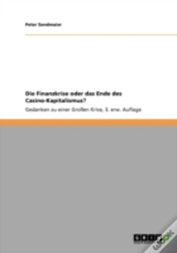 Capa do artigo Die Finanzkrise Oder Das Ende Des Casino-Kapitalismus?