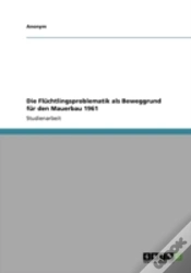 Capa do artigo Die Flachtlingsproblematik Als Beweggrund Far Den Mauerbau 1961