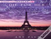Die For Her