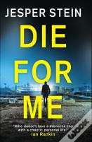 Die For Me