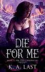 Die For Me - Preview