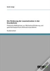 Capa do artigo Die Forderung Der Lesemotivation In Der Grundschule