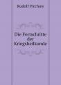 Die Fortschritte Der Kriegsheilkunde - Preview