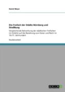 Die Freiheit Der Staã‚Â¤Dte Narnberg Und Straayburg