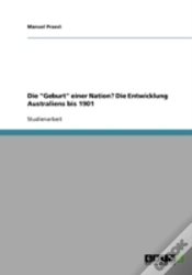 Capa do artigo Die "Geburt" Einer Nation? Die Entwicklung Australiens Bis 1901